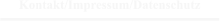 Kontakt/Impressum/Datenschutz