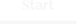 Start
