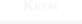 Kurse